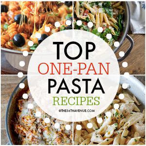 One Pan Pasta Recipes